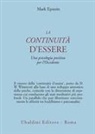 Mark Epstein - La continuità d'essere. Una psicologia positiva per l'Occidente