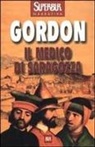 Noah Gordon - Il medico di Saragozza