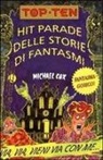 Michael Cox, M. Tickner - Hit parade delle storie di fantasmi
