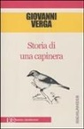 Giovanni Verga - Storia di una capinera