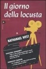Nathanael West, N. Manuppelli - Il giorno della locusta