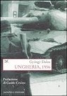 György Dalos - Ungheria, 1956