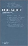 Michel Foucault - Eterotopia