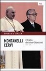 Mario Cervi, Indro Montanelli - L' Italia dei due Giovanni (1955-1965)
