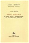 Claudio Mésoniat - Poetica theologia. La 'Lucula noctis' di G. Dominici e le dispute letterarie tra '300 e '400