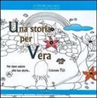Daniela Poggiolini - Una storia per Vera