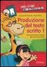 Luciana Ferraboschi, Nadia Meini - Dal riconoscimento di parole alla costruzione di frasi