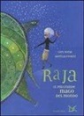Aurélia Fronty, Carl Norac - Raja. Il più grande mago del mondo