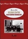 Giovanni Gotti - Bologna com'era. Scuola elementare Ferdinando Berti