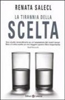Renata Salecl - La tirannia della scelta