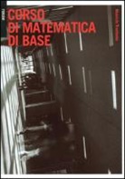 Maurizio Trombetta - Corso di matematica di base
