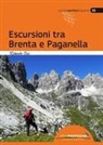 Roberto Ciri, Francesco Cappellari - Escursioni tra Brenta e Paganella