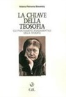 Helena Petrovna Blavatsky - La chiave della filosofia. Gli insegnamenti fondamentali della teosofia
