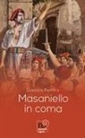 Gaetano Ferrara - Masaniello in coma