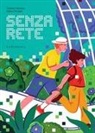 Sabina Colloredo, Marta Pantaleo - Senza rete