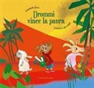 Emanuela Bussolati, Emanuela Nava - Drommi vince la paura