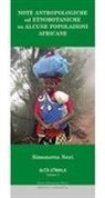 Simonetta Neri - Note antropologiche ed etnobotaniche su alcune popolazioni africane