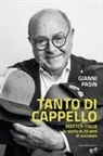 Gianni Pasin - Tanto di cappello. Master Italia, la storia di 25 anni di successo