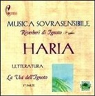 Haria - La via dell'ignoto. Riverberi di ignoto