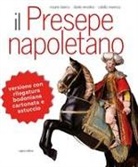 Rosario Bianco, Danilo Iervolino, Catello Maresca - Il presepe napoletano