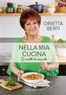 Orietta Berti - Nella mia cucina. Le ricette di una vita
