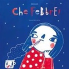 Rina Allek - Che febbre!