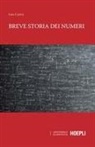 Leo Corry - Breve storia dei numeri