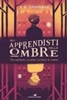 Kathryn E. Ormsbee - Gli apprendisti delle ombre