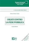 Dario Primo Triolo - I reati contro la fede pubblica