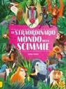 Asia Gwis - Lo straordinario mondo delle scimmie