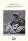 Francesco Gazzoni - Scritti giuridici minori