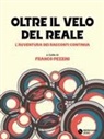 Franco Pezzini - Oltre il velo del reale