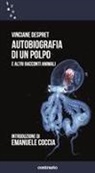 Vinciane Despret - Autobiografia di un polpo e altri racconti animali