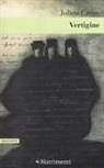 Julien Green, Giuseppe Girimonti Greco, Ezio Sinigaglia - Vertigine
