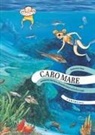 Emanuela Nava, Annapaola Del Nevo, Rossella Faleni, Erika Luppi - Caro mare