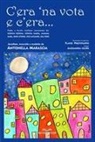 Antonella Marascia, Alessandra Celere, Flavio Prestifilippo - C'era 'na vota e c'era... Fiabe e favole siciliane. Testo in italiano e siciliano