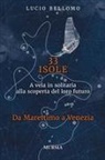 Lucio Bellomo - Da Marettimo a Venezia