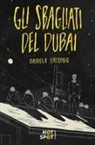 Daniela Palumbo - Gli sbagliati del Dubai