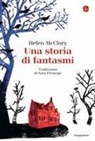 Helen Mcclory - Una storia di fantasmi