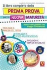 Luca Breda, Alessia Desiato, Domenico Milletti - Il libro completo della prima prova per la nuova maturità. Temi svolti guidati con mappe concettuali