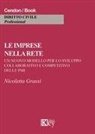 Nicoletta Grassi - Le imprese nella rete. Un nuovo modello per lo sviluppo collaborativo e competitivo delle PMI