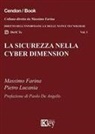 Massimo Farina, Pietro Lucania - La sicurezza nella cyber dimension