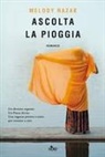 Melody Razak - Ascolta la pioggia