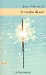 Joyce Maynard - Il meglio di noi