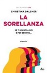 Christina Dalcher - La sorellanza