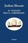 Joshua Slocum - Il viaggio della 'Liberdade'