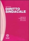 Gino Giugni, L. Bellardi, P. Curzio, V. Leccese - Diritto sindacale