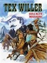 Mauro Boselli, Pasquale Del Vecchio - Sull'alto Missouri. Tex Willer