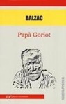 Honoré de Balzac - Papà Goriot