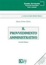 Dario Primo Triolo - Il provvedimento amministrativo